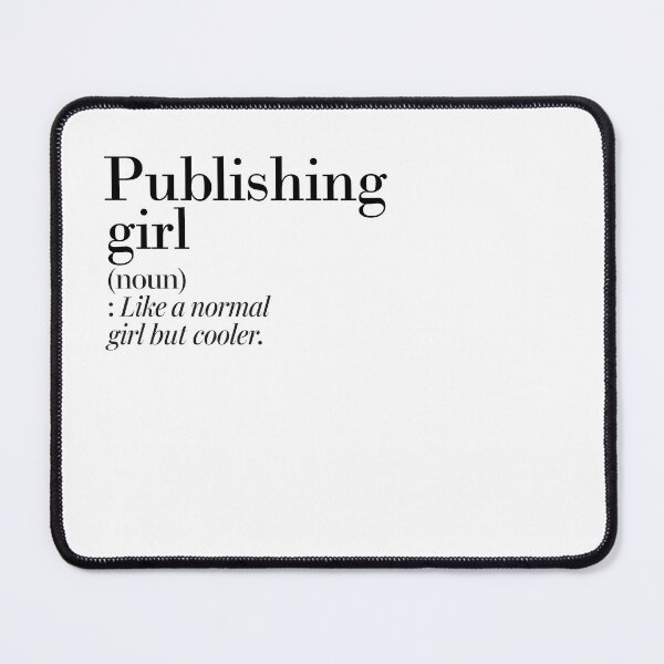 Item preview, Publishing Girl Definition - Funny Publishing Lover designed and sold by Watsonarts.