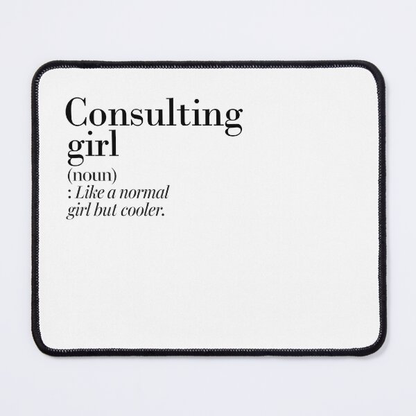 Item preview, Consulting Girl Definition - Funny Consulting Lover designed and sold by Watsonarts.