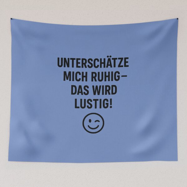 Item preview, Feel free to underestimate me designed and sold by Bernd Friese.