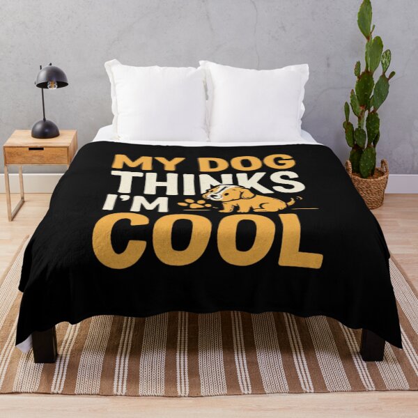 Item preview, My Dog Thinks I'm Cool designed and sold by FrenchTouch77.