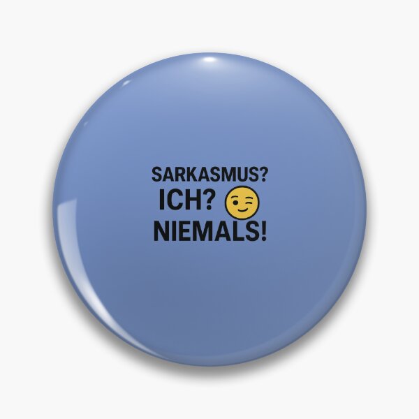 Item preview, Sarcasm? Me? Never! designed and sold by Bernd Friese.