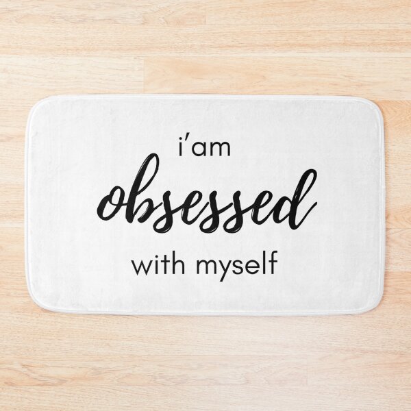 Item preview, i am obsessed with myself motivational quote designed and sold by AestHenni17.