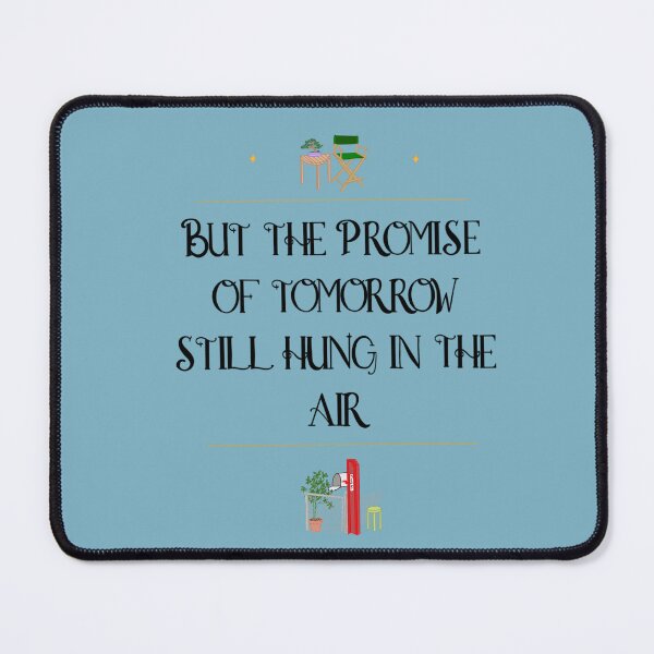 Item preview, But the promise of tomorrow still hung in the air designed and sold by maccm.