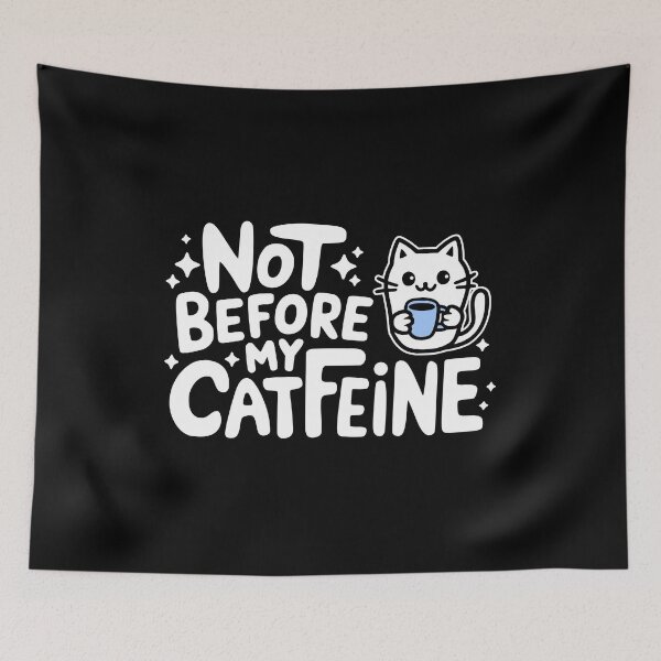 Item preview, Not Before My Catfeine! Cute Coffee Cat designed and sold by PMCreative.