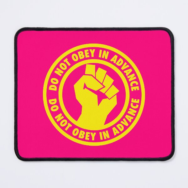 Item preview, Do Not Obey on Advance - Resistance Fist designed and sold by Thelittlelord.