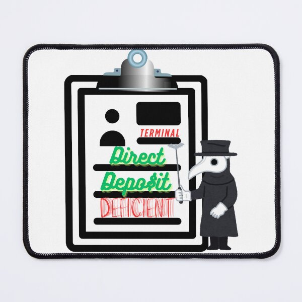 Item preview, Dx: Direct Deposit Deficiency designed and sold by OneMeanMug.