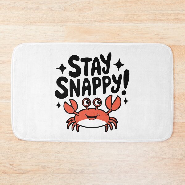 Item preview, Stay Snappy! Cute Crab Pun designed and sold by PMCreative.