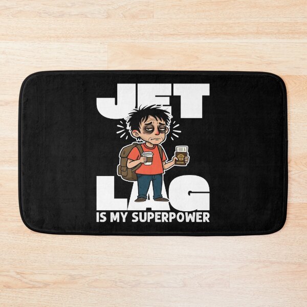 Item preview, JET LAG IS MY SUPERPOWER - TRAVEL GIFT designed and sold by KEF Custom.