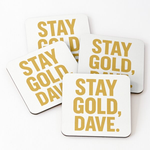 Item preview, Stay Gold, Dave designed and sold by Thunder503.
