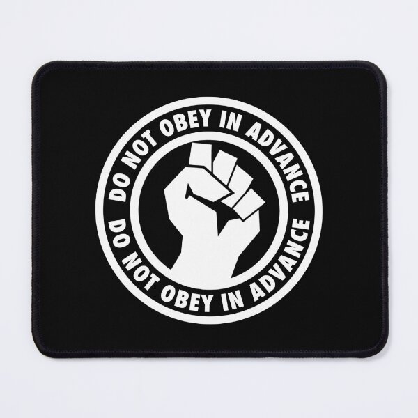 Item preview, Do Not Obey on Advance - Resistance Fist designed and sold by Thelittlelord.