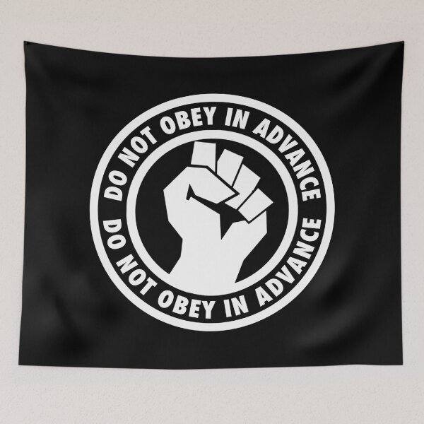 Item preview, Do Not Obey on Advance - Resistance Fist designed and sold by Thelittlelord.