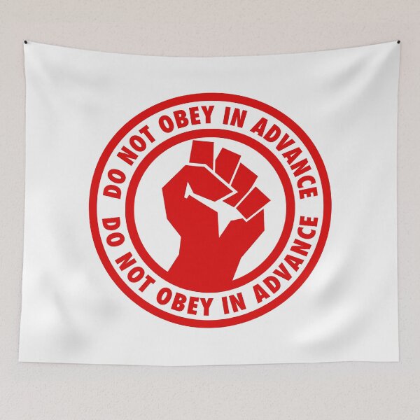 Item preview, Do Not Obey on Advance - Resistance Fist designed and sold by Thelittlelord.