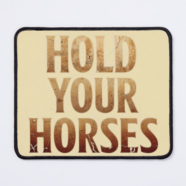 Item preview, Hold your horses designed and sold by sing-it-out.