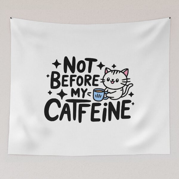 Item preview, Not Before My Catfeine! Cute Cat Coffee designed and sold by PMCreative.