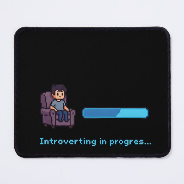 Item preview, Introverting in Progress... – Funny & Relatable Design designed and sold by LaserKey.