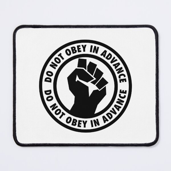 Item preview, Do Not Obey on Advance - Resistance Fist designed and sold by Thelittlelord.
