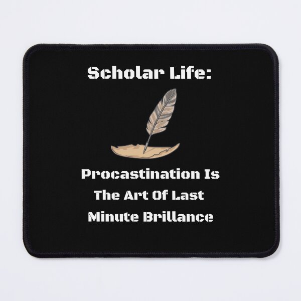 Item preview, Scholar Life designed and sold by PandaInkLab.