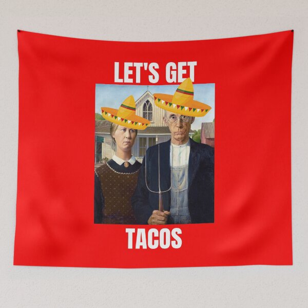 Item preview, Cinco de Mayo American Gothic Get Tacos Funny Mexican Tex-Mex Food Mexico Art Humor Latino Original Design Farm Classic Birthday Gift designed and sold by DogLover332.