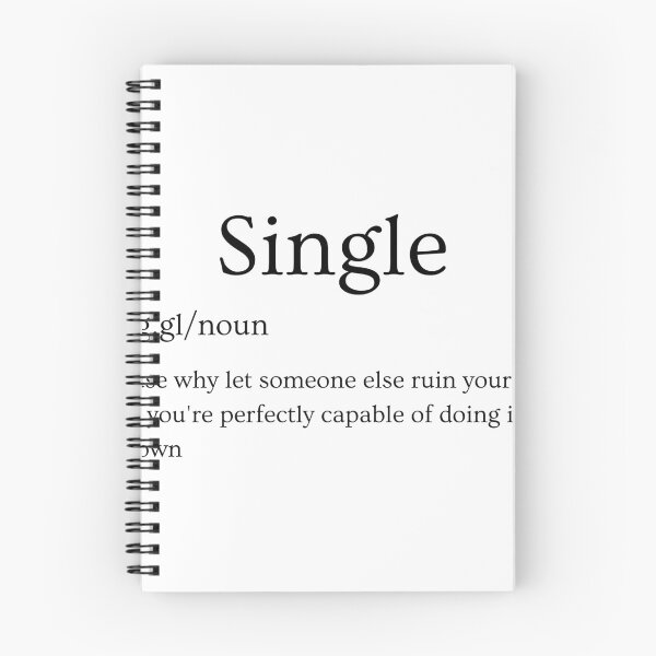 Item preview, Single? Because I Can Ruin My Own Life! designed and sold by TheCreativeVLT.