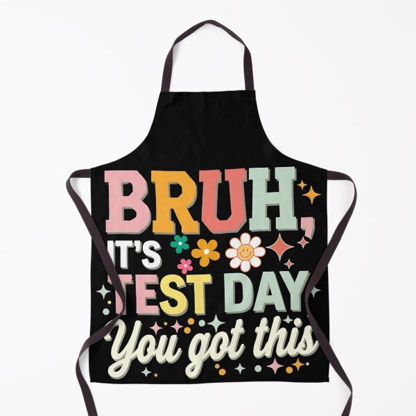 Item preview, Bruh It's Test Day You Got This - Funny Exam Motivation designed and sold by BLZART.