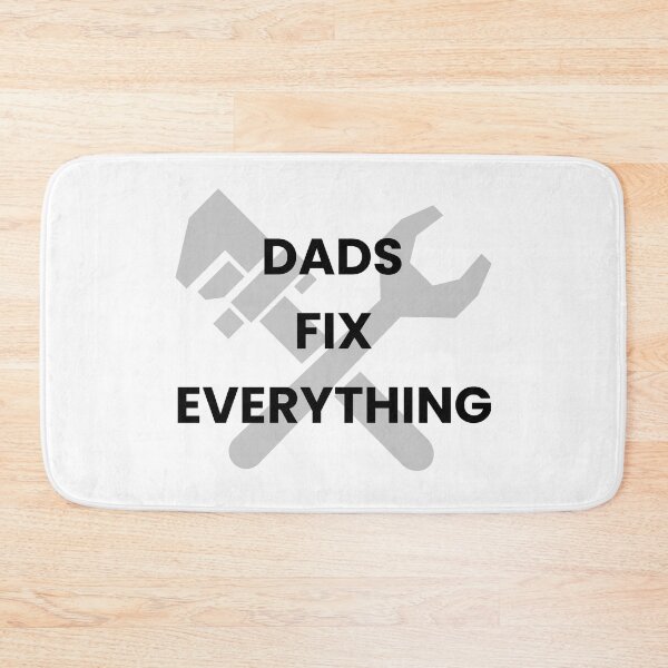 Item preview, Dads Fix Everything designed and sold by VasInd.