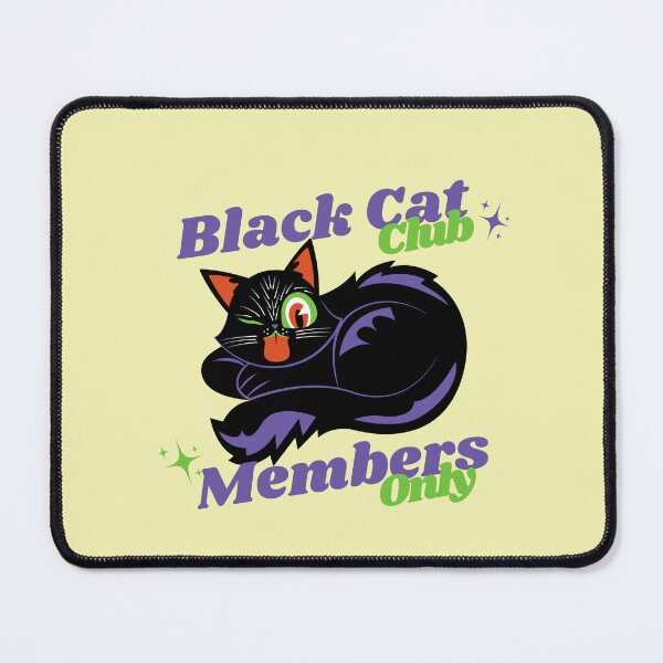 Item preview, Black Cat Club - Members Only designed and sold by Vin Vision Studio.