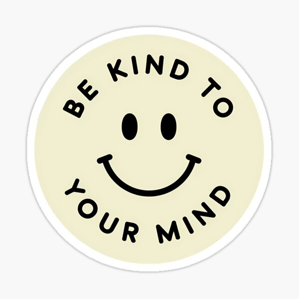 Item preview, Be Kind to Your Mind Smiley  designed and sold by Digital Art Works  Hub.