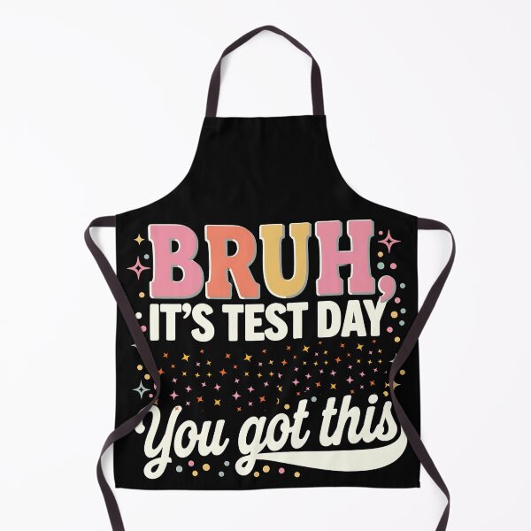 Item preview, Bruh It's Test Day You Got This - Funny Exam Motivation designed and sold by BLZART.