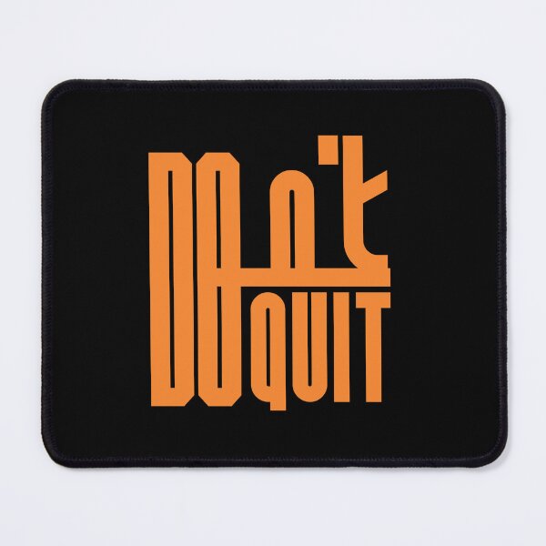 Item preview, Do Not Quit Theme Design designed and sold by MS-VogueCache.