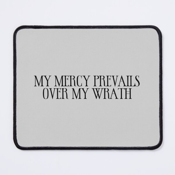Item preview, My mercy prevails over my wrath (twd) designed and sold by Keeping Art Heavenly.