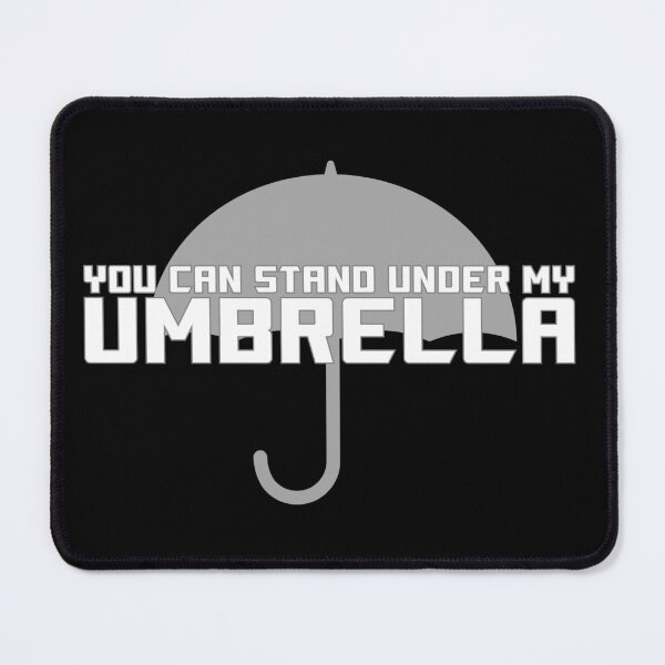 Item preview, You Can Stand Under My Umbrella designed and sold by JoeyMk2.