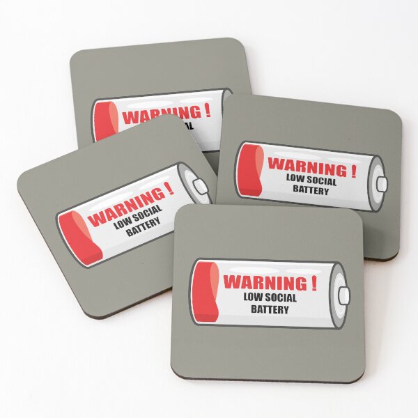 Item preview, Warning low social battery designed and sold by Art-of-Rory.
