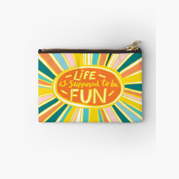 Item preview, Life is Supposed to be Fun! designed and sold by annieriker.