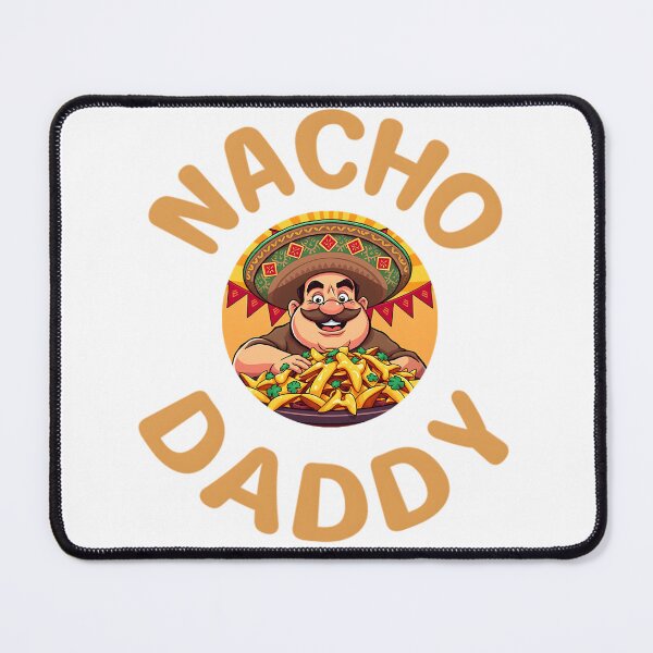 Item preview, Nacho Daddy Fiesta Mexican Food T-shirt designed and sold by KreativKulture.
