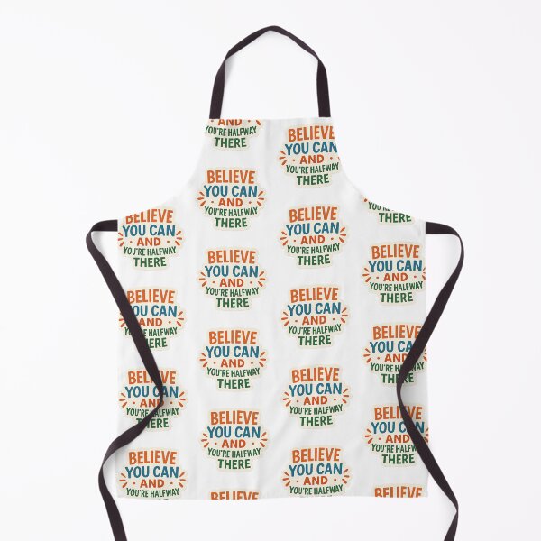 Item preview, Believe You Can And You’re Halfway There designed and sold by bernardowitch.