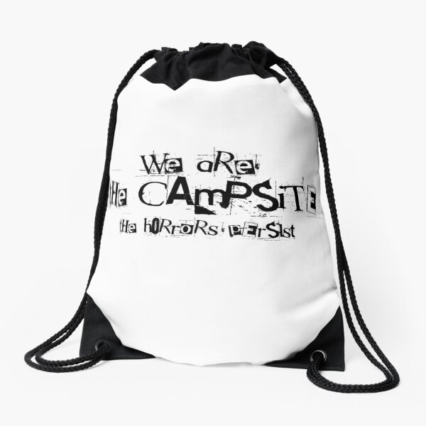 Item preview, We are The Campsite designed and sold by The Cursed Item Gift Shop.