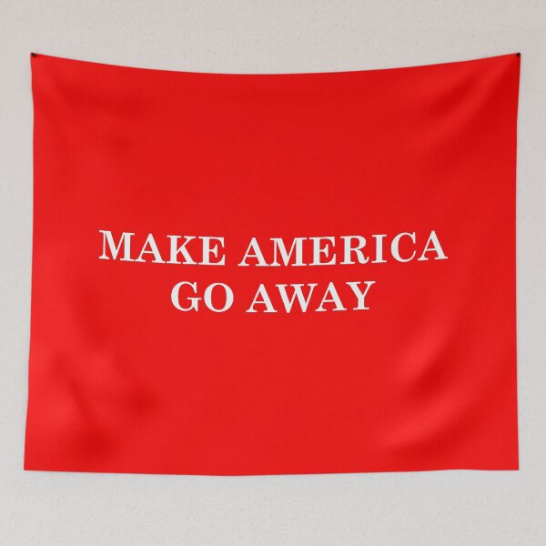 Item preview, Make America Go Away designed and sold by Jess Willow.