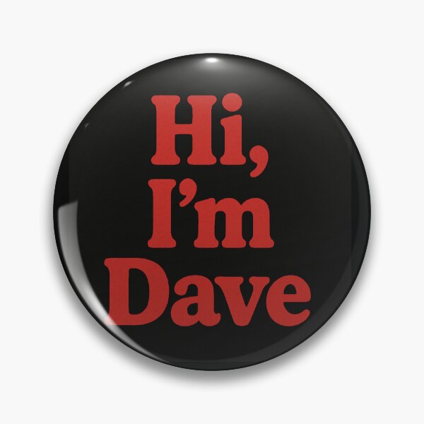 Artikelvorschau, Hallo, ich bin Dave entworfen und verkauft von Thunder503.