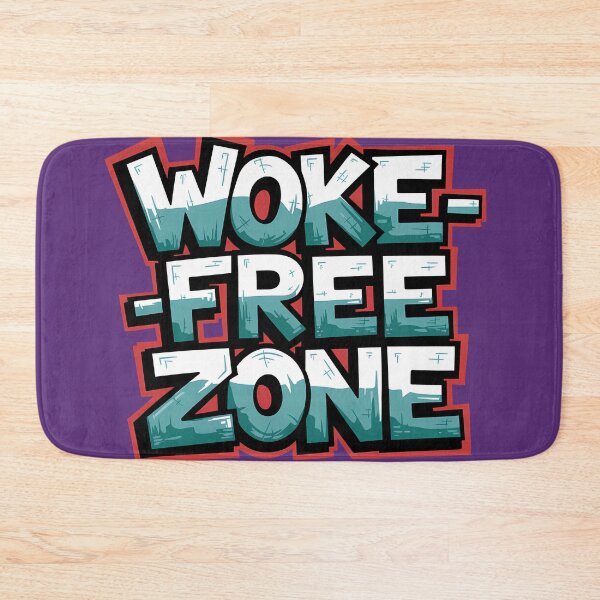 Item preview, Woke-Free Zone – Bold Statement Graphic Text designed and sold by KateVil.