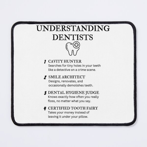 Item preview, UNDERSTANDING DENTISTS – Funny Dental Humor designed and sold by PsyFlow35.
