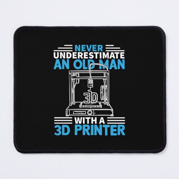 Item preview, 3D Printer Never Underestimate Old Man 3D Printing designed and sold by DexertimaArt.