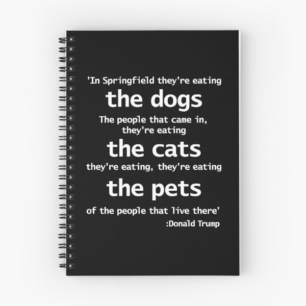 Item preview, Trump 2024 Eating Cats Debate Quote designed and sold by ellenhenry.