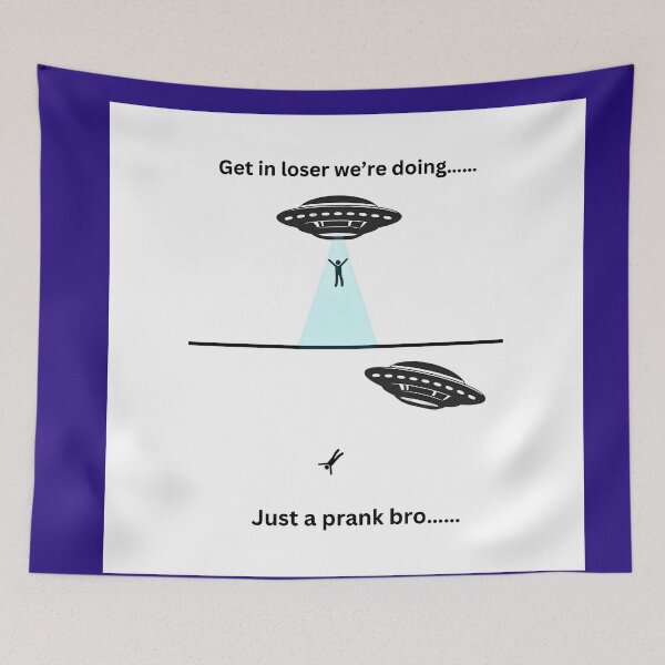 Item preview, Just a prank bro designed and sold by EricT00.