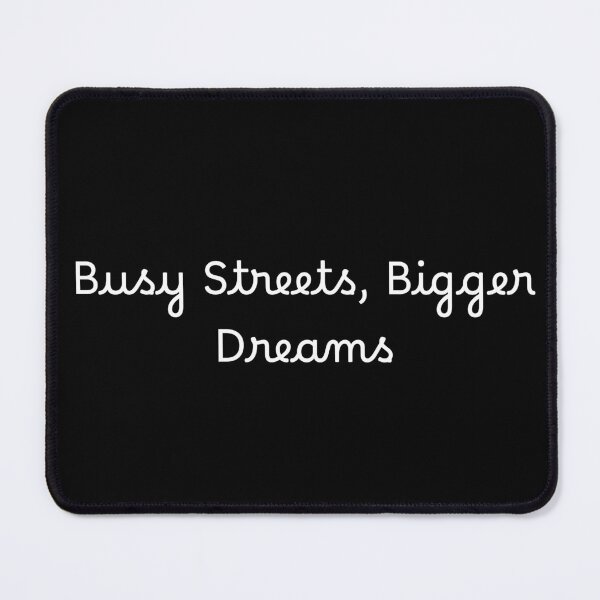 Item preview, Busy Streets, Bigger Dreams designed and sold by Ninjacatoff.