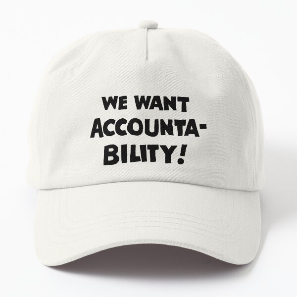 Item preview, We Want Accountability! designed and sold by StiksArt.