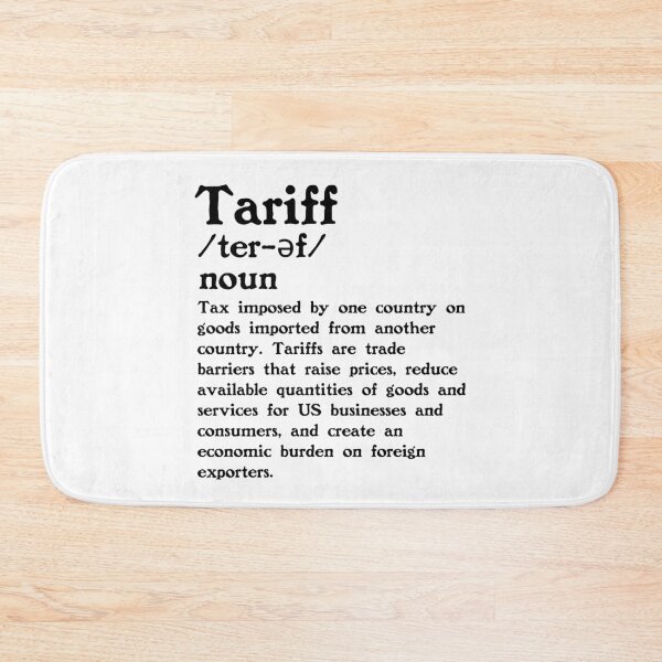 Item preview, The Definition of Tariff designed and sold by Unhinged Heather.