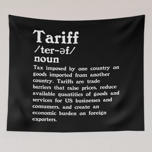 Item preview, The Definition of Tariff designed and sold by Unhinged Heather.