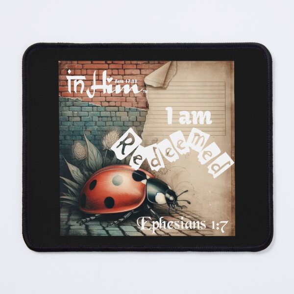 Item preview, In Him I’m Redeemed | Christian Redemption Eph 1:7 designed and sold by In Him™ | Rene Tesner.