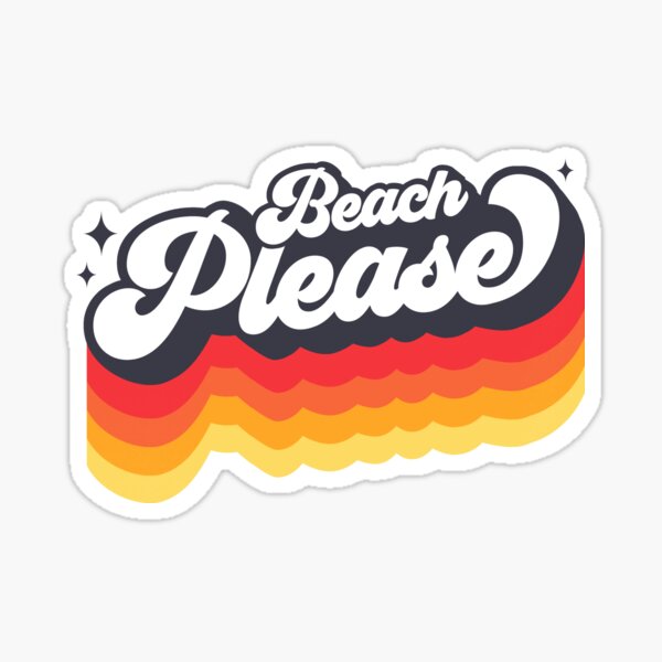 Beach please! Sticker