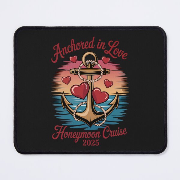 Item preview, Anchored In Love, Honeymoon Cruise 2025: Celebrate Your Love On The Open Se designed and sold by elynne9.